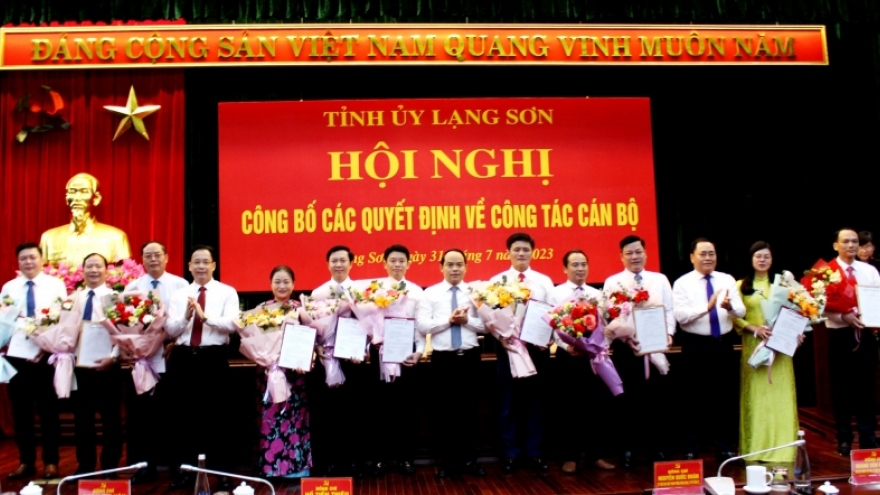 Lạng Sơn điều động, bổ nhiệm hàng loạt lãnh đạo chủ chốt